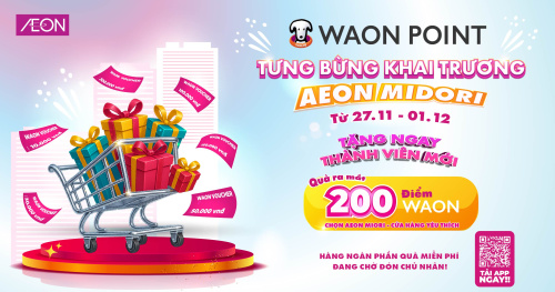 TƯNG BỪNG KHAI TRƯƠNG AEON MIDORI